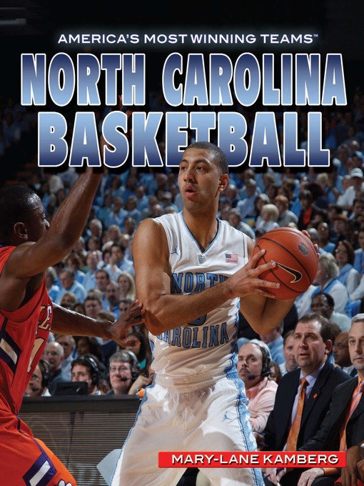 Title details for North Carolina Basketball by Mary-Lane Kamberg - Available